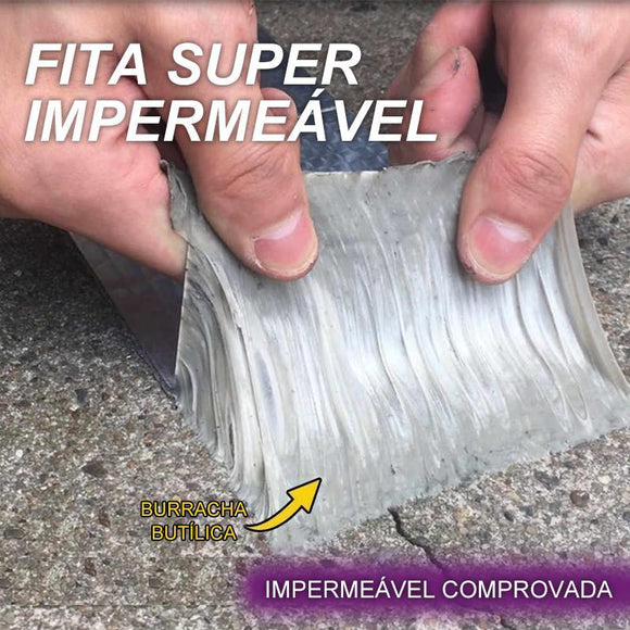 Fita Super Impermeável, Borracha Butílica